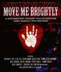 Move Me Brightly: Celebrating Jerry Garcia's 70th Birthday, BR