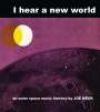 Joe Meek: I Hear A New World, LP