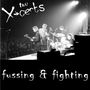 The X-Certs: Fussin' & Fighting, CD