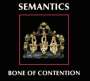 Semantics (Rothenberg / Sharp/Bennett): Bone Of Contention, CD