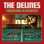 The Delines: Christmas In Atlantis (Limited Edition), SIN