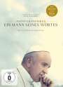 Wim Wenders: Papst Franziskus - Ein Mann seines Wortes (mit Buch zum Film), DVD,Buch