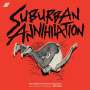 : Suburban Annihilation: The California Hardcore Explosion - From The City To The Beach 1978 - 1983, CD