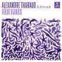 : Alexandre Tharaud & Friends - Four Hands, CD