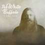 The White Buffalo: I Got You/Don't You Want It, SIN