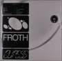 Froth: Duress, LP