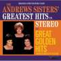 Andrews Sisters: Greatest Hits In Stereo / Great Golden Hits, CD