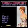Teresa Brewer: Teresa Brewer's Greatest Hits in Stereo / Don't Mess with Tess, CD