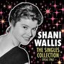 „Shani Wallis: The Singles Collection 1954-1961“ steht in großen Buchstaben. Eine Frau lächelt vor einem funkelnden Hintergrund.