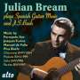 : Julian Bream plays J. S. Bach & Spanish Guitar, CD