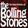: Rock 'n' Roots Of The Rolling Stones, CD