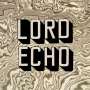Lord Echo: Melodies, LP,LP
