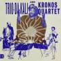Da Kali Trio & Kronos Quartet: Ladilikan, CD