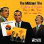 The Mitchell Trio: That's The Way It's Gonna Be, CD