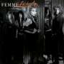 Femme Fatale: Femme Fatale (Collector's Edition), CD