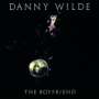 Danny Wilde: The Boyfriend (Collector's Edition), CD