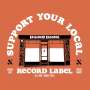 : Support Your Local Record Label (Best Of Ed Banger Records), CD