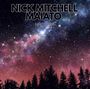 Nick Mitchell Maiato: Naquera, LP