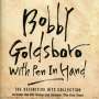 Bobby Goldsboro: With Pen In Hand: The Definitive Hits Collection, CD,CD