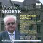 Myroslaw Skoryk: Werke für Violine & Klavier, CD