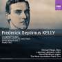 Frederick Septimus Kelly: Kammermusik, CD