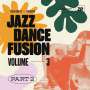 : Jazz Dance Fusion Volume 3 (Part 2), LP,LP