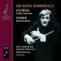 : John Barbirolli dirigiert Dvorak & Weber, CD