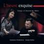 Reynaldo Hahn: Lieder "L'heure exquise", CD