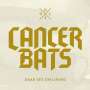 Cancer Bats: Dead Set On Living (CD + DVD), CD,DVD