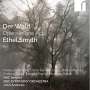 Ethel Smyth: Der Wald (Oper in 1 Akt), CD