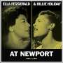 Ella Fitzgerald & Billie Holiday: At Newport (180g), LP