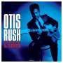 Otis Rush: The Original A-Sides (180g), LP
