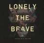Lonely The Brave: Things Will Matter (Limited-Edition), CD