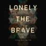Lonely The Brave: Things Will Matter (180g), LP