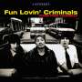 Fun Lovin' Criminals: Come Find Yourself (25th Anniversary Edition) (180g) (Colored Vinyl), LP,LP