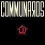 The Communards: Communards (35 Year Anniversary Edition) (remastered), LP,LP