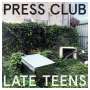 Press Club: Late Teens (Limited Numbered Edition) (Half & Half Crystal Clear / Green Vinyl), LP