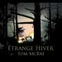 Tom McRae: Etrange Hiver, LP