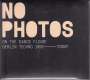 : No Photos On The Dancefloor! Berlin Techno 1992 -  Today, CD,CD