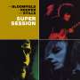 Mike Bloomfield, Al Kooper & Stephen Stills: Super Session, CD