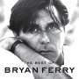 Bryan Ferry: Best Of Bryan Ferry, CD