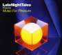 : Late Night Tales Presents Music For Pleasure, CD