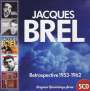Jacques Brel: Retrospective 1953 - 1962, CD,CD,CD,CD,CD