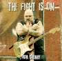 Popa Chubby (Ted Horowitz): The Fight Is On, LP,LP