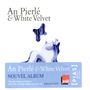 An Pierlé: An Pierle & White Velvet, CD