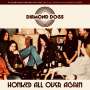 Diamond Dogs: Honked All Over Again (25 Years Anniversary Edition), CD