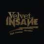 Velvet Insane: High Heeled Monster, CD