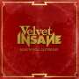 Velvet Insane: Rock N Roll Glitter Suit, LP