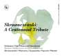 : Stanislaw Skrowaczewski - A Centennial Tribute, CD,CD,CD