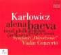 Mieczyslaw Karlowicz: Violinkonzert op.8, CD